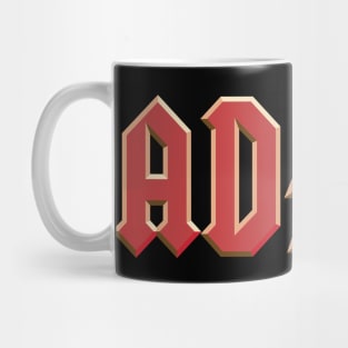 AD HD Mug